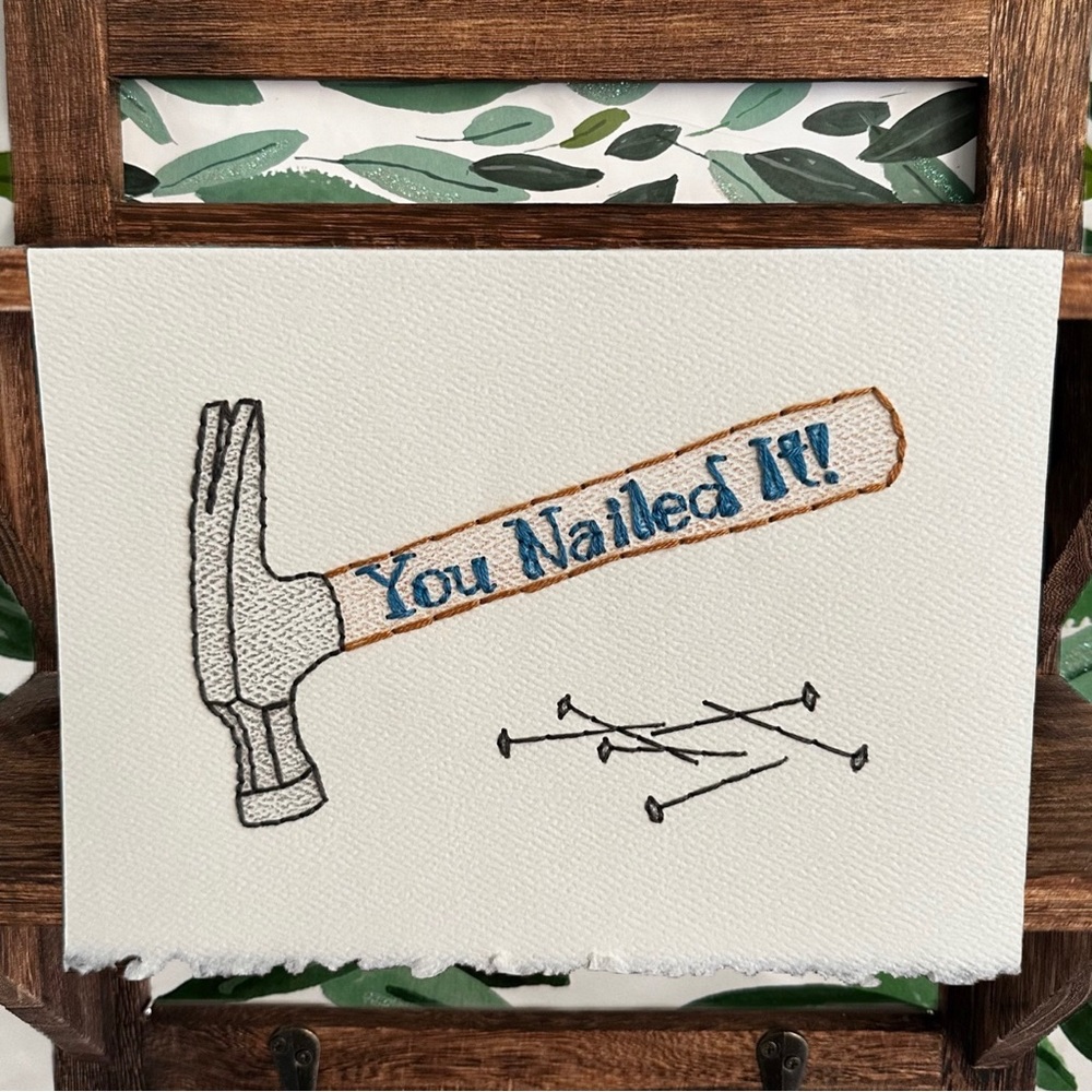 Hand-Embroidered Celebratory Card - You Nailed It